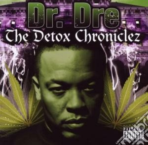 Dr. Dre - The Detox Chroniclez Vol.1 cd musicale di Dre Dr