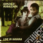 Gonzalo Rubalcaba - Live In Havana