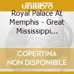 Royal Palace At Memphis - Great Mississippi River Flood Of 1927 cd