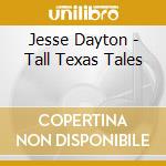 Jesse Dayton - Tall Texas Tales cd