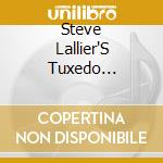 Steve Lallier'S Tuxedo Junction - Always In Love cd