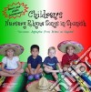 Children'S Nursery Rhyme Songs In Spanish cd
