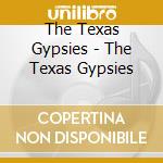 The Texas Gypsies - The Texas Gypsies cd