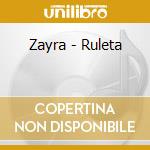 Zayra - Ruleta cd