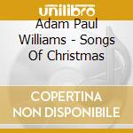 Adam Paul Williams - Songs Of Christmas cd