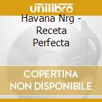 Havana Nrg - Receta Perfecta cd