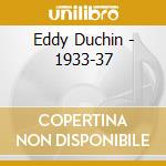 Eddy Duchin - 1933-37 cd