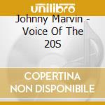Johnny Marvin - Voice Of The 20S cd