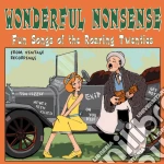 Wonderful Nonsense: Fun Songs Of Roaring Twenties / Various cd