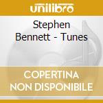 Stephen Bennett - Tunes cd