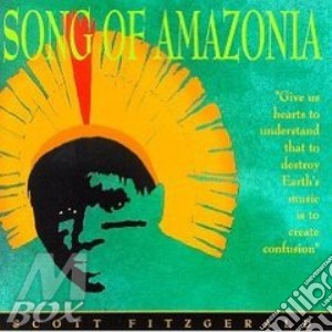 Song of amazonia cd musicale di Scott Fitzgerald