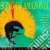 Song of amazonia cd