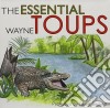 Wayne Toups - The Essential cd