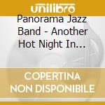 Panorama Jazz Band - Another Hot Night In February cd