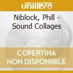Niblock, Phill - Sound Collages cd