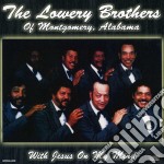 Lowery Brothers Of Montgomery Alabama (The) - With Jesus On My Mind
