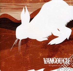 Vangough - Kingdom Of Ruin cd musicale di Vangough