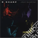B Sharp Jazz Quartet - B Sharp Jazz Quartet cd