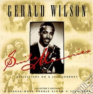 Gerald Wilson - Suite Memories cd musicale di Wilson Gerald