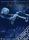 (Music Dvd) Dave Liebman Big Band (dvd) - Live/as Always cd