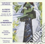 Alfredo Casella / Karol Szymanowski - Sonatina Op.28, 9 Pezzi Op.24 / Masques cd