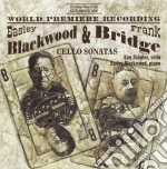 Frank Bridge / Easley Blackwood - Cello Sonatas cd