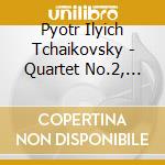 Pyotr Ilyich Tchaikovsky - Quartet No.2, Sextet cd musicale di Vermeer Quartet