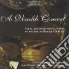 Antonio Vivaldi - A Vivaldi Concert: Nulla In Mundo Pax Sincera cd