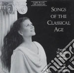 Songs Of The Classical Age - Michaels Bedi Patrice Sop/david Schrader, Fortepiano cd