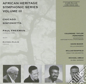 African Heritage Symphonic Series, Vol.3: Coleridge-Taylor Perkinson, David Baker, William Banfield, Michael Abels cd musicale di Michael Abels