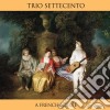 Trio Settecento / Various cd