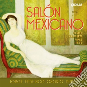 Salon Mexicano - 20 Mazurcas: N.8 In Do Diesis Minore / Various cd musicale di Ponce manuel m.