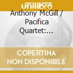 Anthony McGill / Pacifica Quartet: Mozart & Brahms - Clarinet Quintets cd