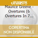 Maurice Greene - Overtures (6 Overtures In 7 Parts)