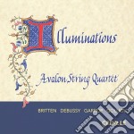 Avalon String Quartet: Illuminations - Debussy/Britten/Garrop/Golijov