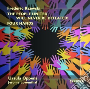 Frederic Rzewski - The People United Will Never Be Defeated (Tema E Variazioni), 4 Hands cd musicale di Frederic Rzewski