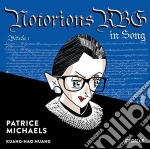 Patrice Michaels / Kuang-Hao Huang: Notorious Rbg In Song cd