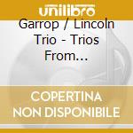 Garrop / Lincoln Trio - Trios From Contemporary Chicago cd