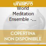 World Meditation Ensemble - Sacred Fusion cd