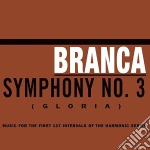 Glenn Branca - Symphony#3 Gloria cd musicale di Glenn Branco