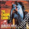 Chrome Cranks - Diabolical Boogie - Singles, Demos & Rarities (2 Cd) cd