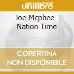 Joe Mcphee - Nation Time cd