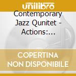 Contemporary Jazz Qunitet - Actions: 1966-1967 cd