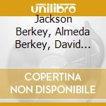Jackson Berkey, Almeda Berkey, David Low, Carmelo Galante - Berkey Meets Horowitz On The 503 cd