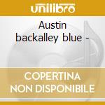 Austin backalley blue -