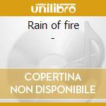 Rain of fire - cd