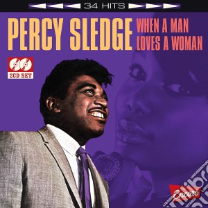 Percy Sledge - When A Man Loves A Woman (2 Cd) cd musicale di Percy Sledge