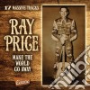 Ray Price - Make The World Go Away cd