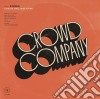 Crowd Company - Live At The Jazz Cafe cd