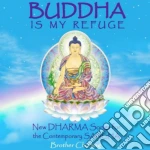 Brother Chising - Buddha Is My Refuge cd